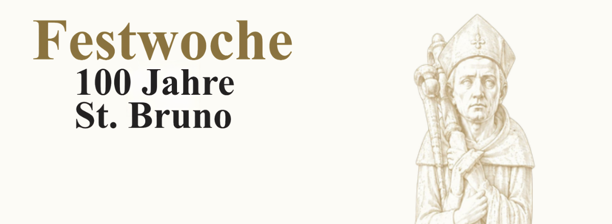 Festwoche 100 Jahre St. Bruno