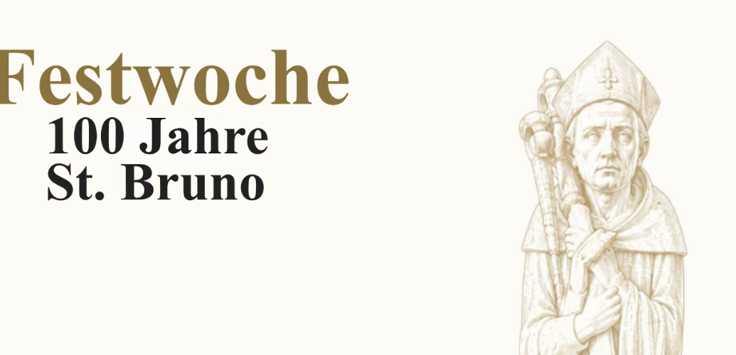 Festwoche 100 Jahre St. Bruno