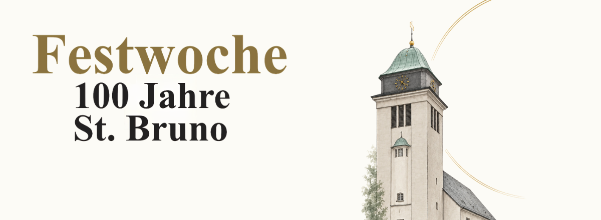 Festwoche 100 Jahre St. Bruno
