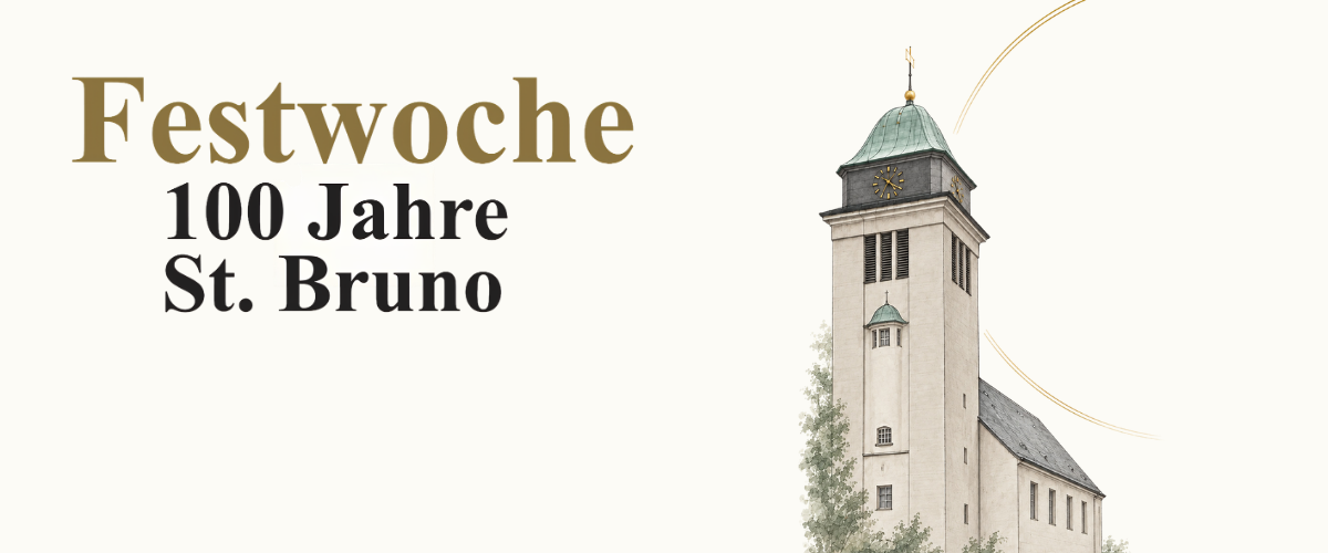 Festwoche 100 Jahre St. Bruno