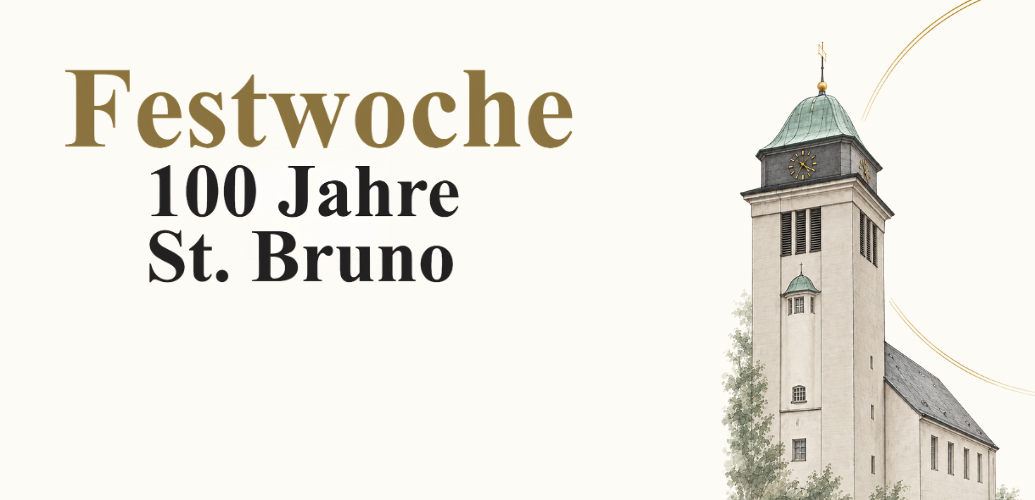 Festwoche 100 Jahre St. Bruno